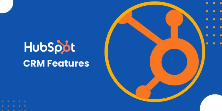 Exploring the Power of HubSpot CRM