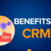 Exploring the Benefits of Share CRM